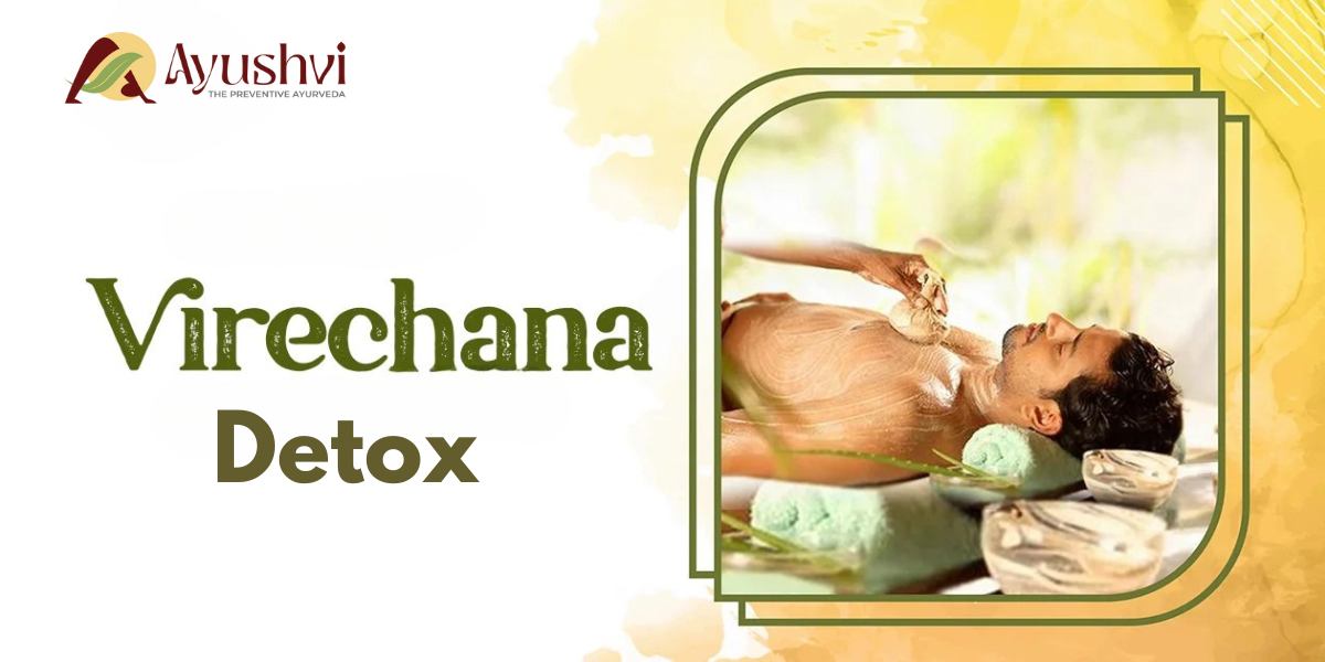 Virechana Detox