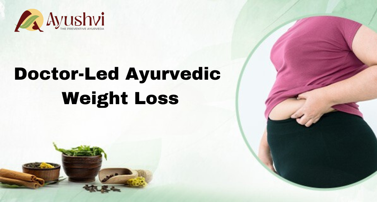 Doctor-Led Ayurvedic Weight Loss: The Power of Detox with Virechana